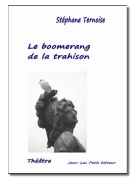  Le boomerang de la trahison