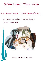 dramaturge pi�ces pour enfants La fille aux 200 doudous