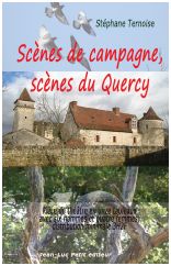  Scnes de campagne, scnes du Quercy